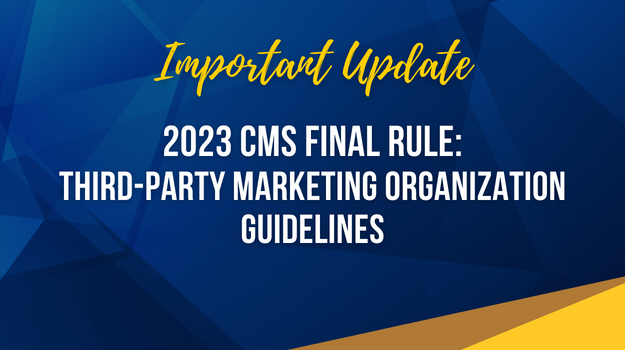 2023 CMS Final Rule – Third-Party Marketing Organization Guidelines